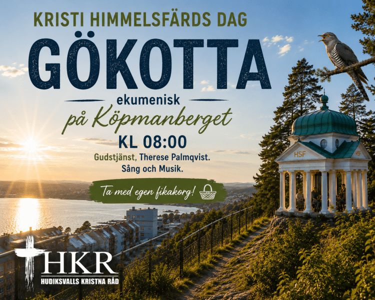 Välkommen till Gökotta på Kristi Himmelsfärdsdag kl 8, på Köpmanberget i Hudiksvall